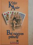 Kellér Andor - Bal négyes páholy [antikvár]