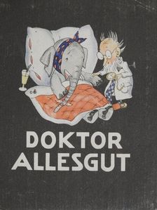 Margarete Seemann - Doktor Allesgut (gótbetűs) [antikvár]