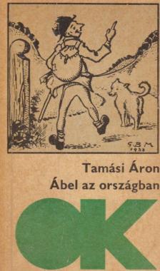 TAMÁSI ÁRON - Ábel az országban [antikvár]