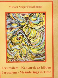 Dr. Peremiczky Szilvia - Jeruzsálem - Kanyarok az időben [antikvár]