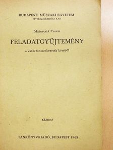 Matuscsák Tamás - Feladatgyűjtemény [antikvár]