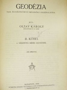 Oltay Károly - Geodézia III. [antikvár]