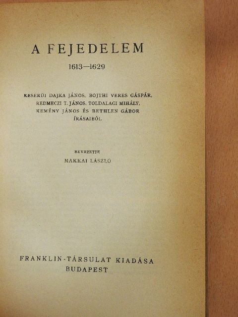 Bojthi Veres Gáspár - Erdély öröksége IV. [antikvár]
