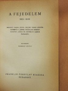 Bojthi Veres Gáspár - Erdély öröksége IV. [antikvár]