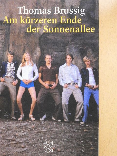 Thomas Brussig - Am kürzeren Ende der Sonnenallee [antikvár]