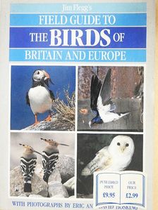 Jim Flegg - Jim Flegg's Field Guide to the Birds of Britain and Europe [antikvár]