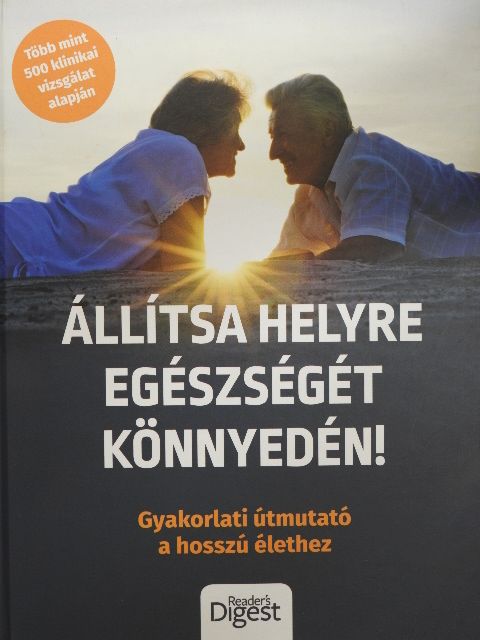 Debra Gordon - Állítsa helyre egészségét könnyedén! [antikvár]