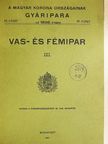 Farkas Ferencz - Vas- és fémipar III. [antikvár]