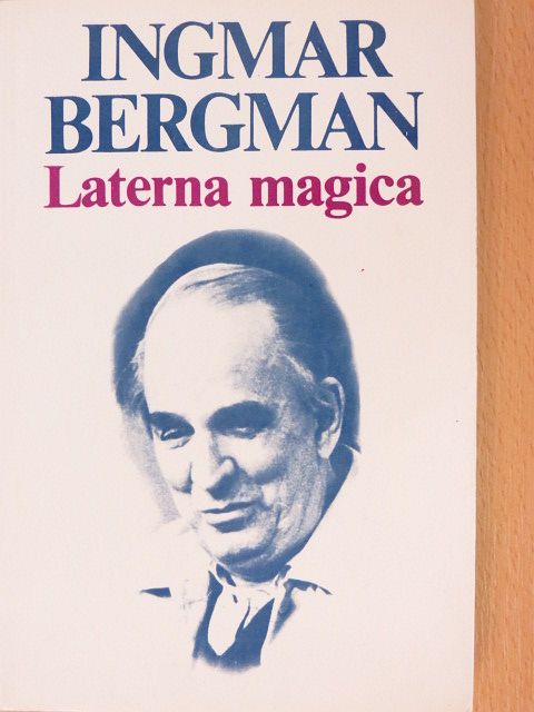 Ingmar Bergman - Laterna magica  [antikvár]