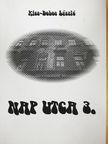 Kiss-Dobos László - Nap utca 3. [antikvár]