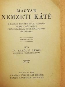Dr. Károlyi János - Magyar nemzeti káté [antikvár]