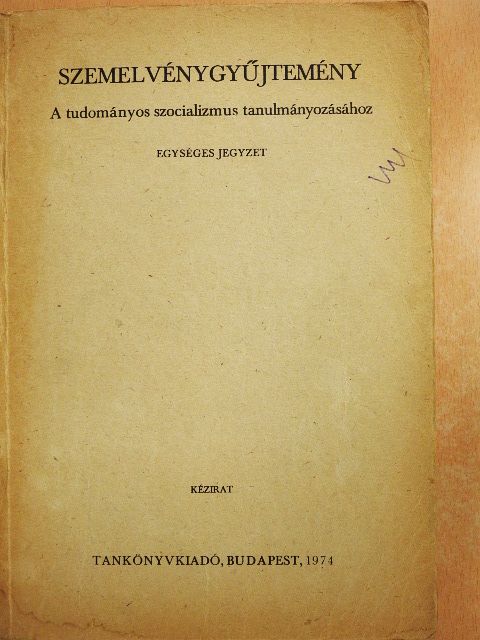 Békés Rezső - Szemelvénygyűjtemény a tudományos szocializmus tanulmányozásához [antikvár]