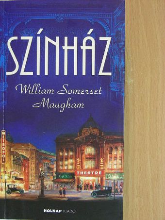 William Somerset Maugham - Színház [antikvár]