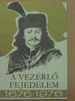 Rázsó Gyula - A vezérlő fejedelem [antikvár]