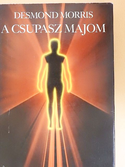 Desmond Morris - A csupasz majom [antikvár]