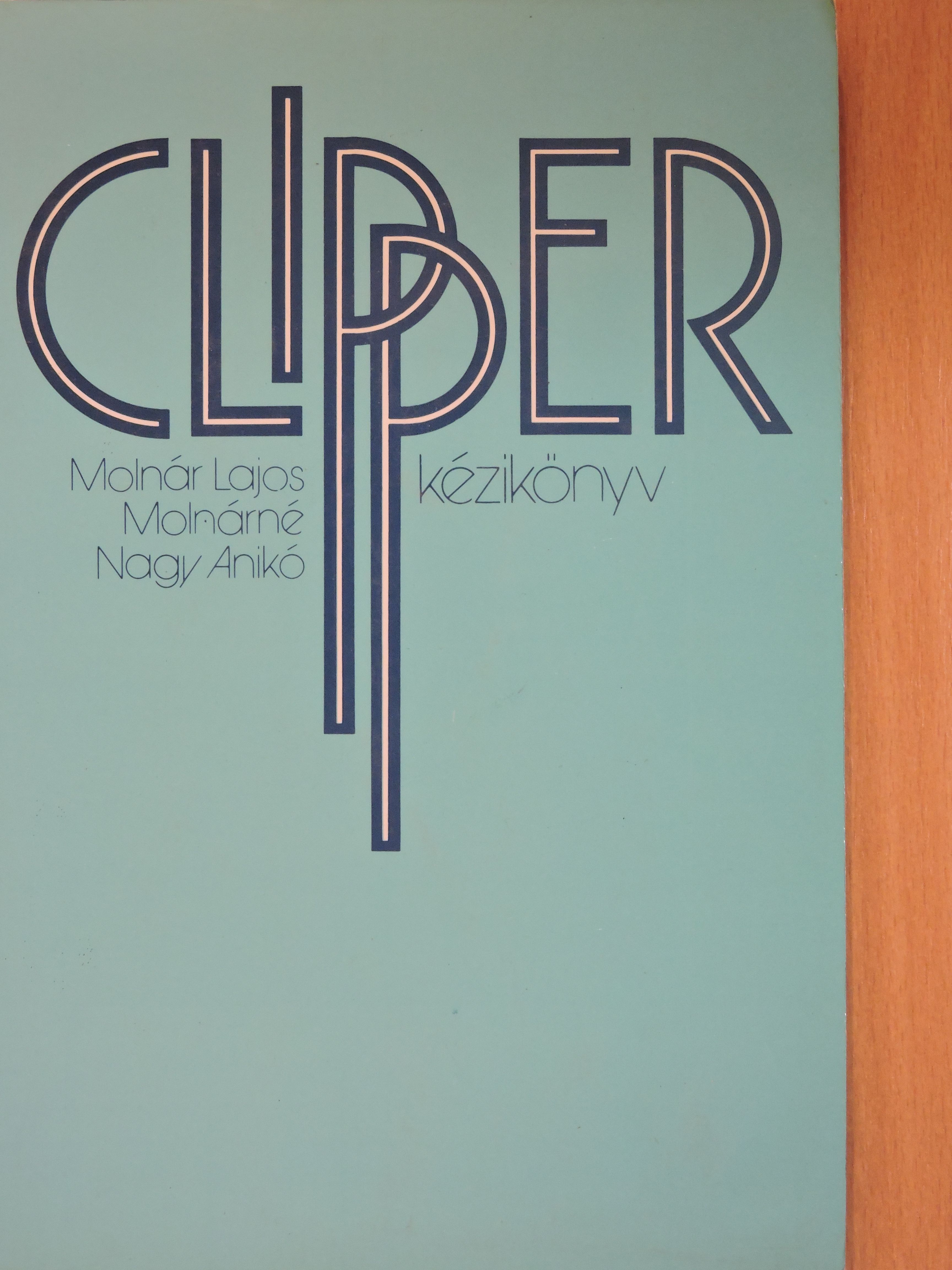Molnár Lajos - Clipper kézikönyv [antikvár]