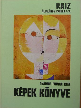 Óváriné Furján Rita - Képek könyve [antikvár]