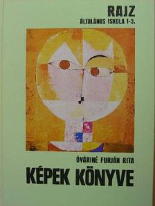 Óváriné Furján Rita - Képek könyve [antikvár]