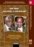 Kun Tibor - Hazatérés a szülőföldre [eKönyv: pdf]