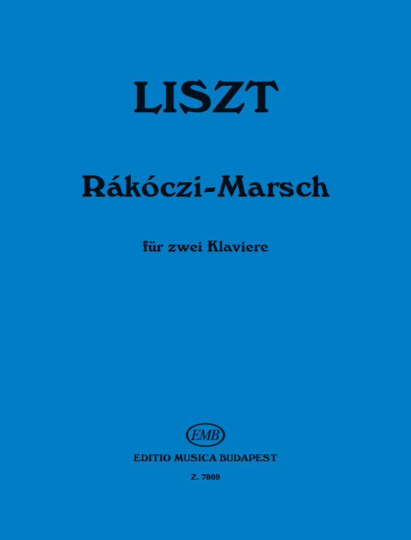 LISZT - RÁKÓCZI-MARSCH FÜR 2 KLAVIERE (SZEGEDI ERNŐ)
