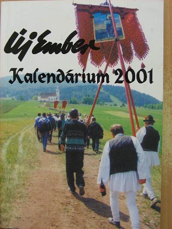 Elmer István - Új Ember Kalendárium 2001 [antikvár]