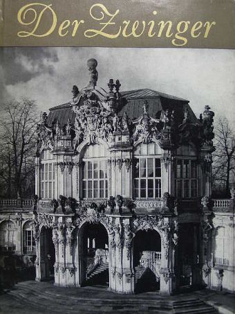 Fritz Löffler - Der Zwinger in Dresden [antikvár]