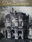 Fritz Löffler - Der Zwinger in Dresden [antikvár]
