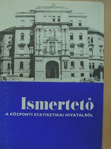 Ismertető a Központi Statisztikai Hivatalról 1975 [antikvár]