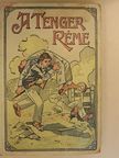 Camp - A Tenger Réme [antikvár]