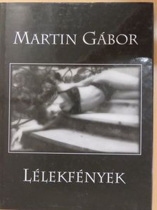 Lélekfények (aláírt példány) [antikvár]