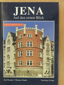 Just Bergner - Jena [antikvár]
