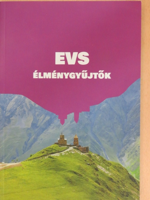 EVS élménygyűjtők [antikvár]