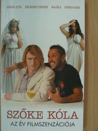 Novák Csaba - Szőke kóla [antikvár]