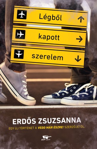 Erdős Zsuzsanna - Légből kapott szerelem [eKönyv: epub, mobi]