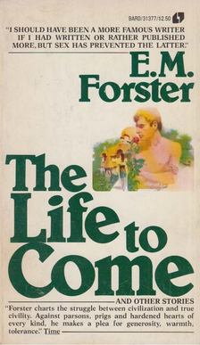 FORSTER, E.M. - The Life to Come and Other Stories [antikvár]