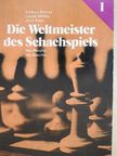 Alföldy László - Die Weltmeister des Schachspiels I. [antikvár]
