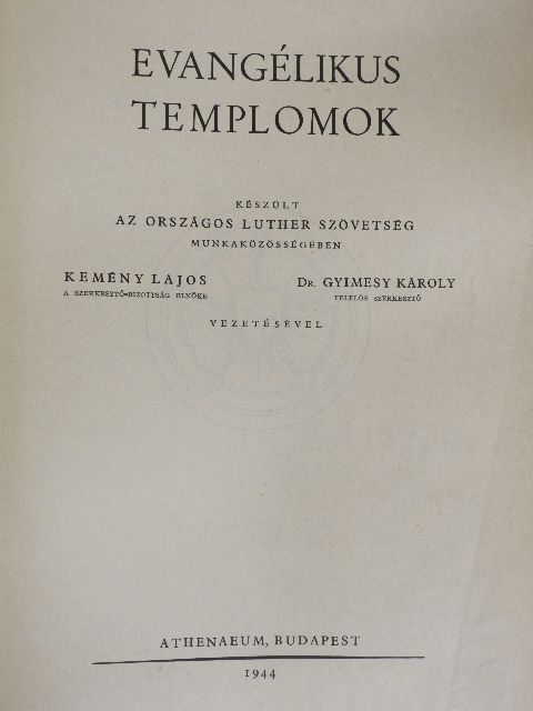 D. báró Radvánszky Albert - Evangélikus templomok [antikvár]