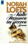 LOFTS, NORAH - Kalte Flammen im Herzen [antikvár]