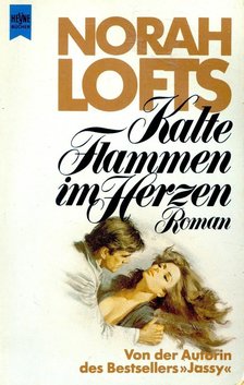 LOFTS, NORAH - Kalte Flammen im Herzen [antikvár]