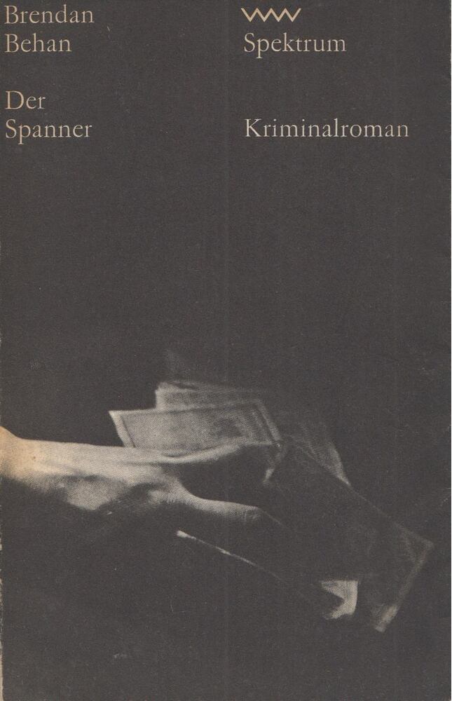 Behan, Brendan - Der Spanner [antikvár]