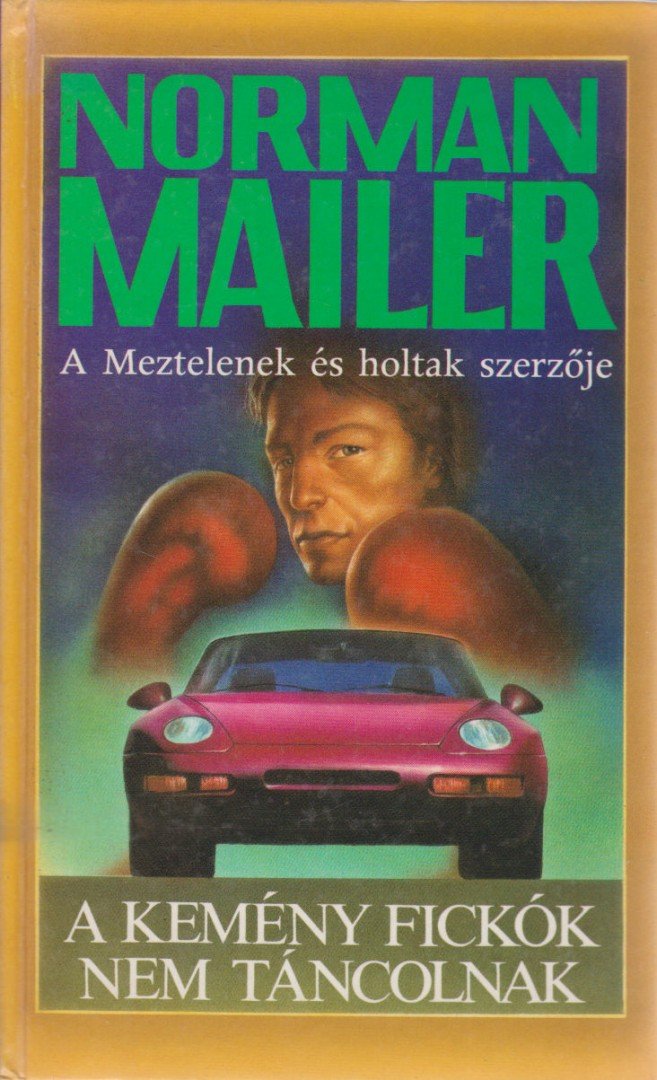A kemény fickók nem táncolnak [antikvár]