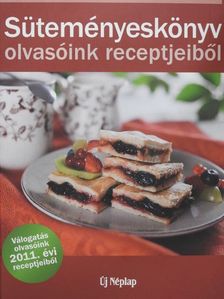 Süteményeskönyv olvasóink receptjeiből [antikvár]