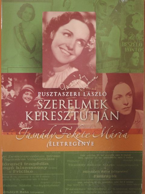 Pusztaszeri László - Szerelmek keresztútján [antikvár]