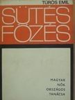 Túrós Emil - Sütés-főzés [antikvár]