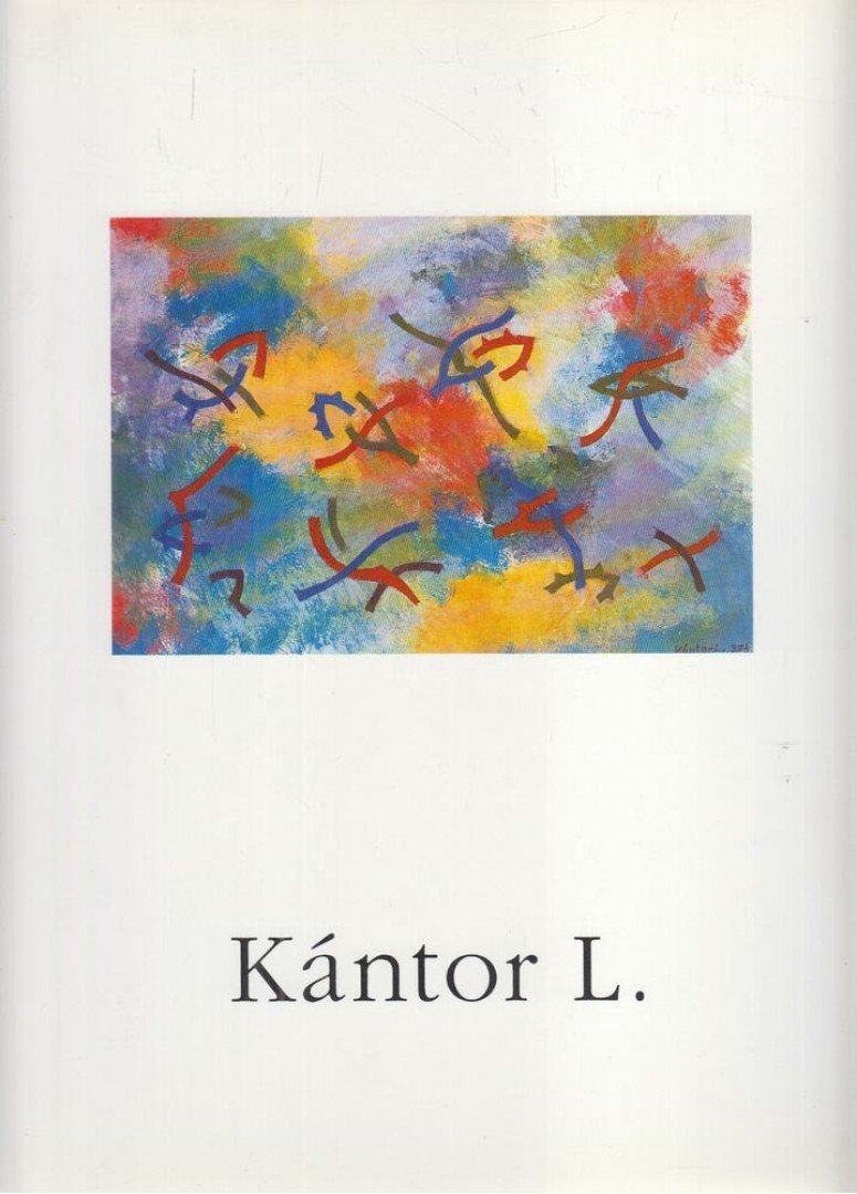 DÖMÖTÖR JÁNOS - Kántor L. - Kántor Lajos festőművész [antikvár]