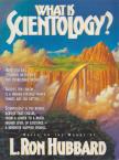 L. RON HUBBARD - What is Scientology? [antikvár]