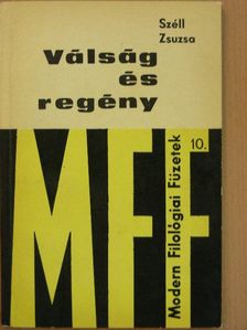 Széll Zsuzsa - Válság és regény [antikvár]