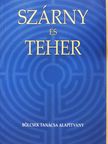 Csermely Péter - Szárny és teher (dedikált példány) [antikvár]