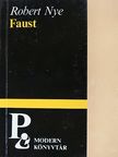 Robert Nye - Faust [antikvár]