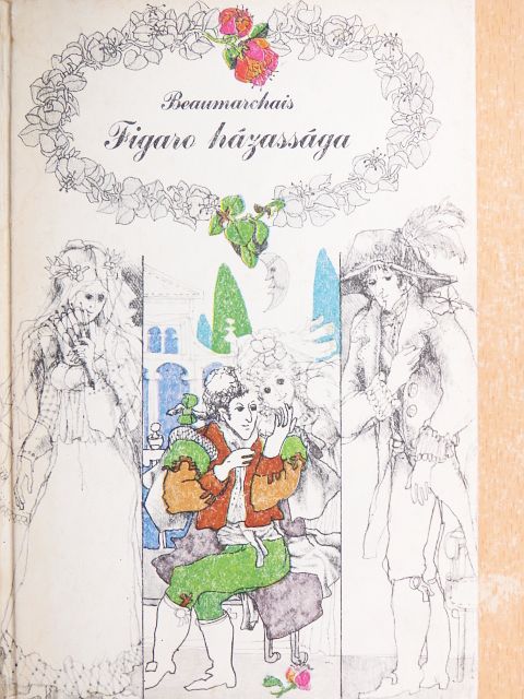 Beaumarchais - Figaro házassága [antikvár]
